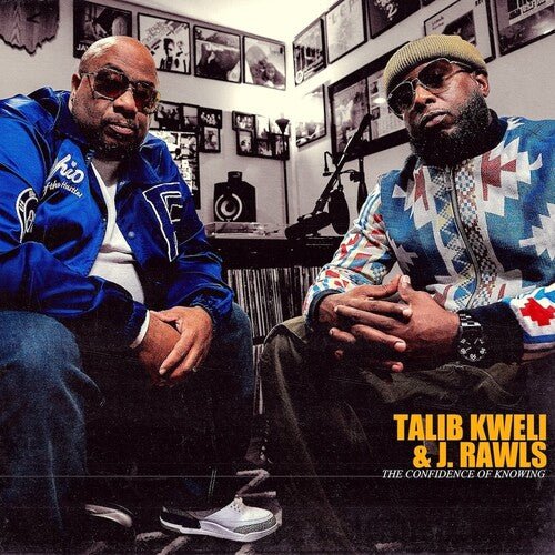 KWELI,TALIB / RAWLS,J. - CONFIDENCE OF KNOWING - RECORD