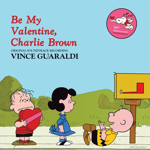 GUARALDI,VINCE - BE MY VALENTINE, CHARLIE BROWN - RECORD