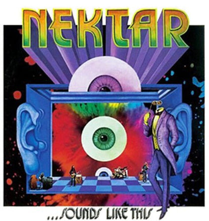 NEKTAR - SOUNDS LIKE THIS - RECORD