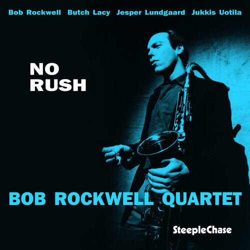 ROCKWELL,BOB - NO RUSH - RECORD