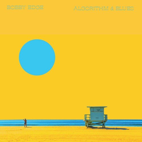 BOBBY EDGE - ALGORITHM & BLUES - RECORD