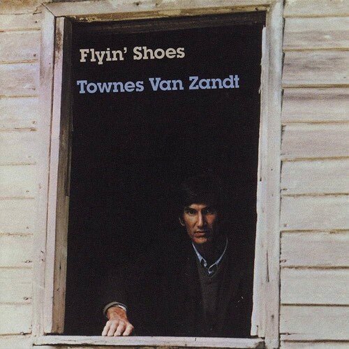 VAN ZANDT,TOWNES - FLYIN SHOES - RECORD
