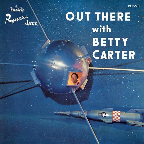 CARTER,BETTY - OUT THERE WITH BETTY CARTER (VERVE BY REQUEST) - RECORD