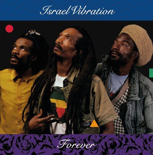 ISRAEL VIBRATION - FOREVER - RECORD