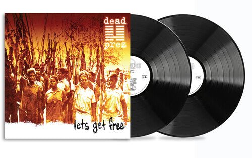 DEAD PREZ - LET'S GET FREE (25TH ANNIVERSARY) - RECORD