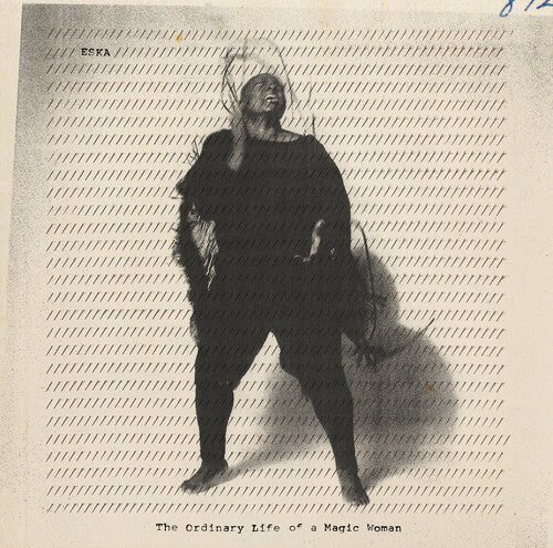 ESKA - ORDINARY LIFE OF A MAGIC WOMAN - RECORD