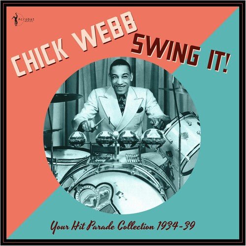 WEBB,CHICK - SWING IT!: YOUR HIT PARADE COLLECTION 1934-39 - RECORD