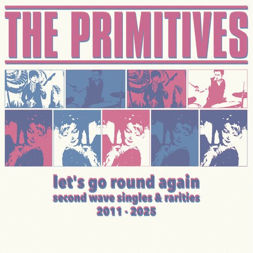 PRIMITIVES - LET'S GO ROUND AGAIN - SECOND WAVE SINGLES - RECORD
