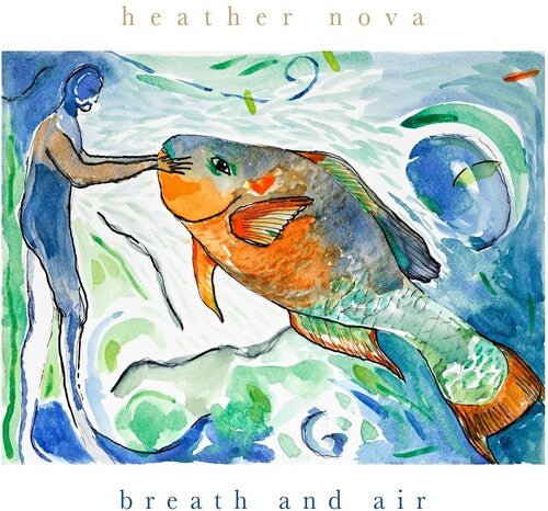 NOVA,HEATHER - BREATH & AIR - GREEN TRANSPARENT - RECORD