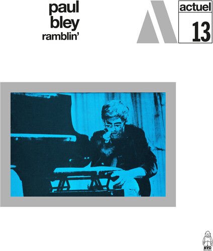 BLEY,PAUL - RAMBLIN' - RECORD