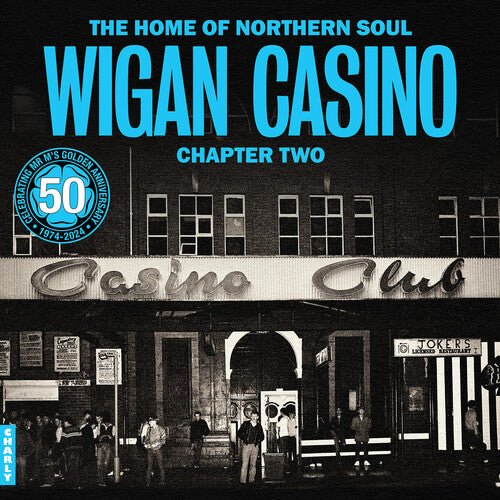 HOME OF NORTHERN SOUL: WIGAN CASINO CHAPTER 2 - RECORD