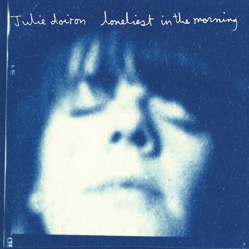 DOIRON,JULIE - LONELIEST IN THE MORNING - BLUE - RECORD