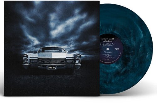 POUYA - SUICIDAL THOUGHTS IN THE BACK OF THE CADILLAC PT.3 - RECORD