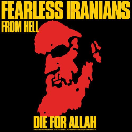 FEARLESS IRANIANS FROM HELL - DIE FOR ALLAH - RECORD