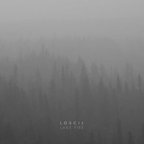 LOSCIL - LAKE FIRE - RECORD