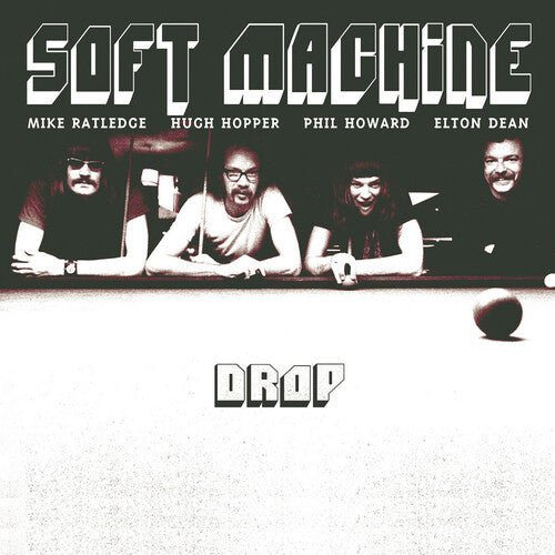 SOFT MACHINE - DROP - RECORD