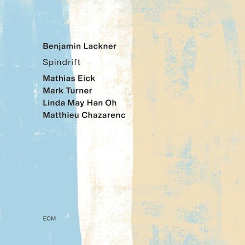 LACKNER,BENJAMIN - SPINDRIFT - RECORD