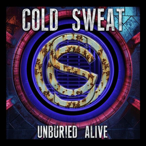COLD SWEAT - UNBURIED ALIVE - RECORD