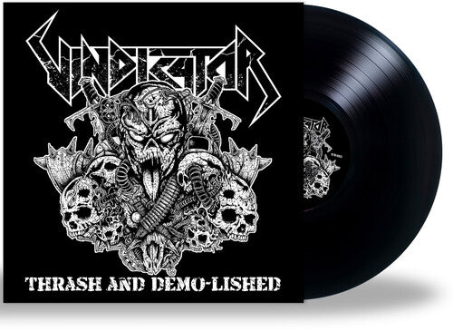 VINDICATOR - THRASH & DEMO-LISHED - RECORD