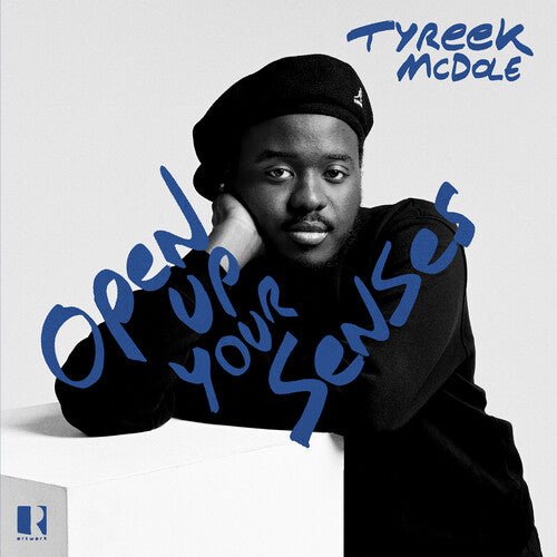 MCDOLE,TYREEK - OPEN UP YOUR SENSES - RECORD