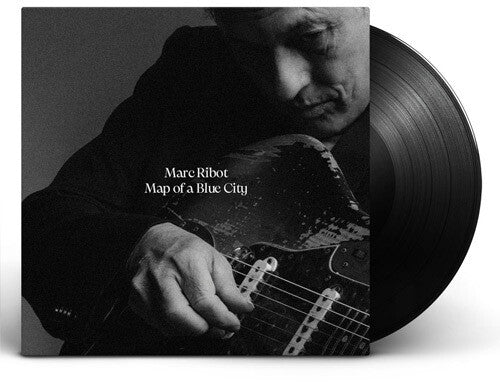 RIBOT,MARC - MAP OF A BLUE CITY - RECORD