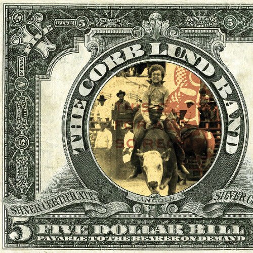 LUND,CORB - FIVE DOLLAR BILL - RECORD