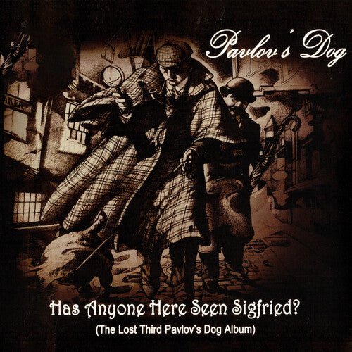 PAVLOV'S DOG - HAS ANYONE HERE SEEN SIEGFRIED - RECORD
