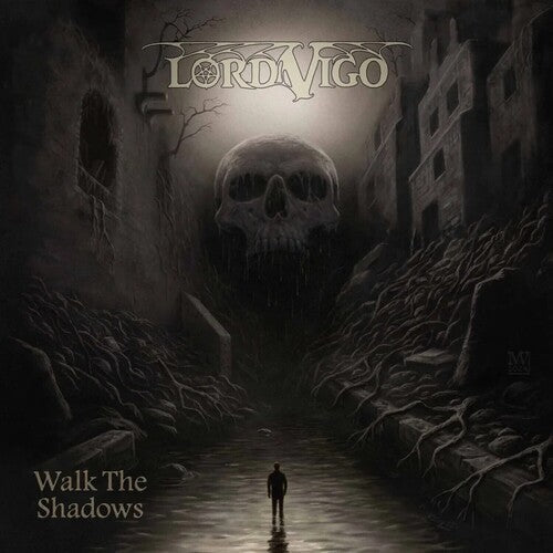LORD VIGO - WALK THE SHADOWS - RECORD