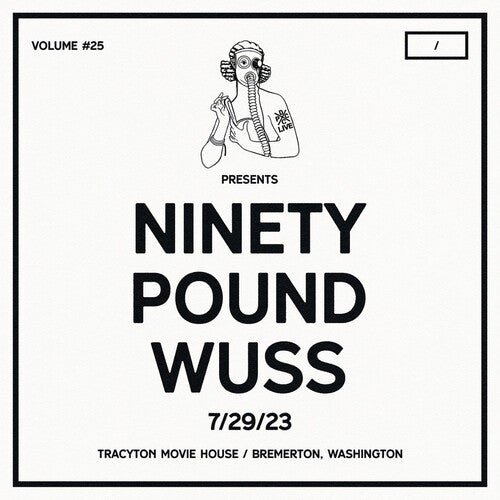 NINETY POUND WUSS - DCXPC LIVE VOL25 PRESENTS - RECORD