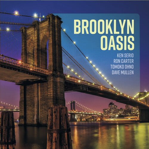 SERIO,KEN - BROOKLYN OASIS - RECORD