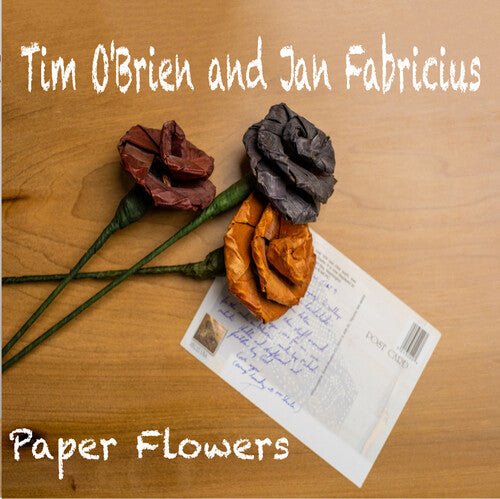 O'BRIEN,TIM / FABRICIUS,JAN - PAPER FLOWER - RECORD