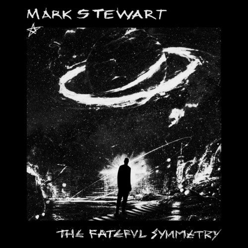 STEWART,MARK - FATEFUL SYMMETRY - RECORD