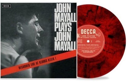 MAYALL,JOHN & THE BLUESBREAKERS - PLAYS JOHN MAYALL: LIVE AT KLOOKS KLEEK - RECORD