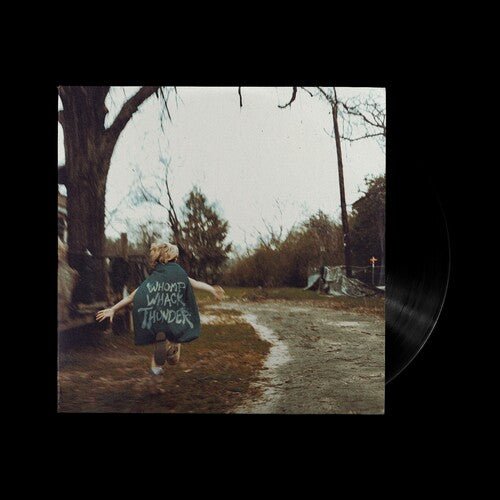 WHISKEY MYERS - WHOMP WHACK THUNDER - RECORD