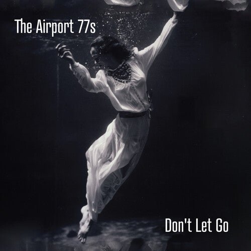 AIRPORT 77S - DON'T LET GO - RECORD