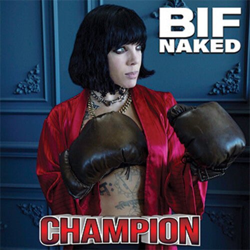 BIF NAKED - CHAMPION - RECORD