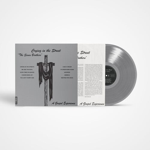 SEVEN BROTHERS - CRYING IN THE STREET - SILVER - RECORD