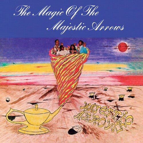 MAJESTIC ARROWS - MAGIC OF THE MAJESTIC ARROWS - RECORD