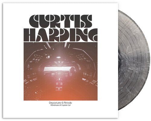HARDING,CURTIS - DEPARTURES & ARRIVALS: ADVENTURES OF CAPTAIN (IEX) - RECORD