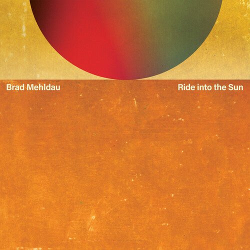 MEHLDAU,BRAD - RIDE INTO THE SUN - RECORD