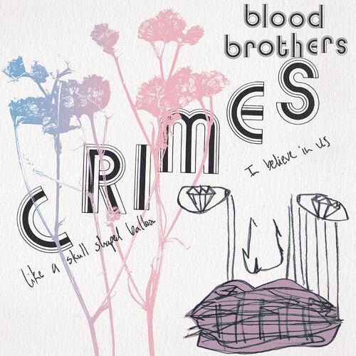 BLOOD BROTHERS - CRIMES - BONE WHITE - RECORD