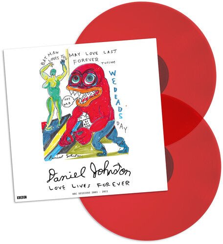JOHNSTON,DANIEL - LOVE LIVES FOREVER - BBC SESSIONS 2003-2011 - RECORD