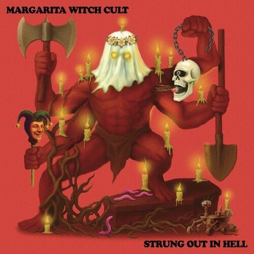 MARGARITA WITCH CULT - STRUNG OUT IN HELL - RECORD