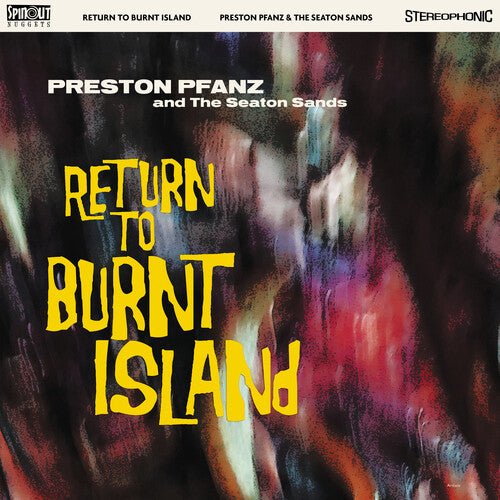 PFANZ,PRESTON & THE SEATON SANDS - RETURN TO BURNT ISLAND - RECORD