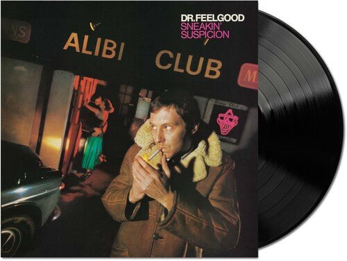 DR FEELGOOD - SNEAKIN' SUSPICION (2025 REMASTER) - RECORD