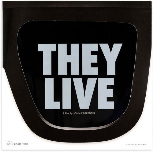 CARPENTER,JOHN / HOWARTH,ALAN - THEY LIVE - O.S.T. - RECORD