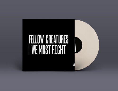 HOIBY,JASPER - FELLOW CREATURES: WE MUST FIGHT - RECORD