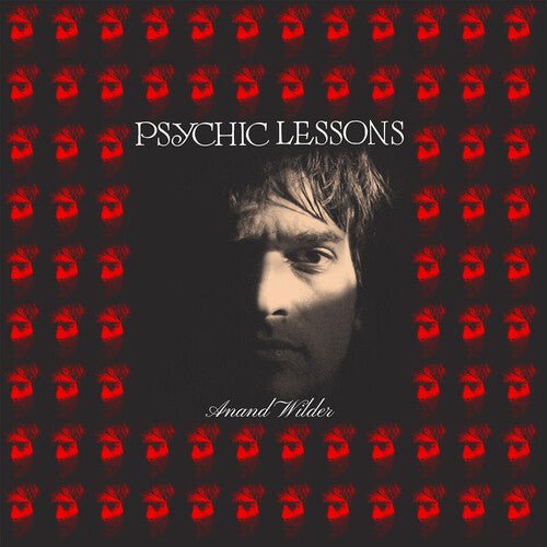 WILDER,ANAND - PSYCHIC LESSONS - RECORD