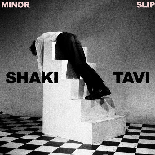 SHAKI TAVI - MINOR SLIP - RECORD