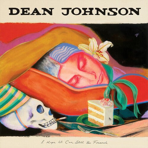 JOHNSON,DEAN - HOPE WE CAN STILL BE FRIENDS - RECORD
